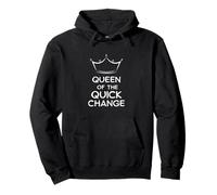 Funny Queen of The Quick Change Dance Musical Theater Acteur Sweat à Capuche