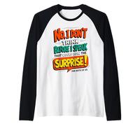 Funny Quote Don't Think Before I Speak That Ruin Surprise Manche Raglan