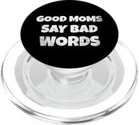 Funny Quote Good Moms Say Bad Words PopSockets PopGrip pour MagSafe