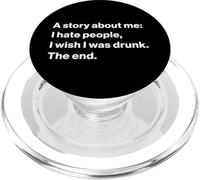 Funny Quote I Hate People I Wish I Was Drunk PopSockets PopGrip pour MagSafe