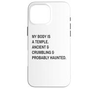 Funny Quote My Body is A Temple Coque pour iPhone 16 Pro Max