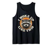 Funny Raccoon I Woke Up Like This Sleepy Fired Mood Débardeur