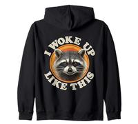Funny Raccoon I Woke Up Like This Sleepy Fired Mood Sweat à Capuche