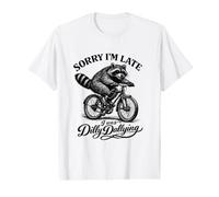 Funny Raccoon Riding Bicycle Sorry I'm Late Dilly Dallying T-Shirt Graphique avec Valeur