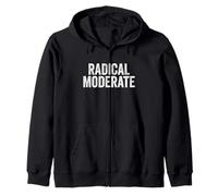 Funny Radical Moderate Republican Democrat Politics Design Sweat à Capuche