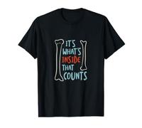 Funny Radiologist Pun, It's What at's Inside That Counts T-Shirt Graphique avec Valeur