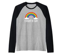 Funny Rainbow Pride Humor I Might Be Gay Statement Tee Manche Raglan