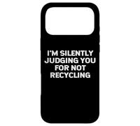 Funny Recycling Ecologiste Jour de la Terre Recyclage Jugement Coque pour iPhone 17 Pro Max