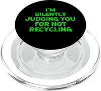 Funny Recycling Ecologiste Jour de la Terre Recyclage Jugement PopSockets PopGrip pour MagSafe