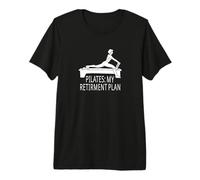Funny Reformer Pilates : Mon Plan de Retraite ne Pose Plus de problème T-Shirt Haut de Gamme