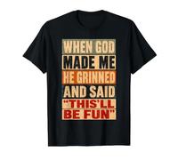 Funny Religious God Grinned When He Made Me T-Shirt Graphique avec Valeur, Homme, Noir, S