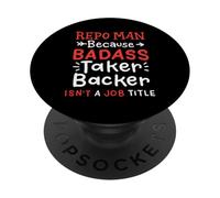 Funny Repo Man Asset Recovery Job Citation Collier Bleu Humour PopSockets PopGrip Adhésif