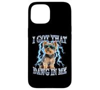 Funny Retro Got That Dawg in Me Yorkshire Terrier Dog Lover Coque pour iPhone 15