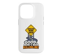 Funny Road Shoulder Work Ahead Roadwork Mine's Killing Me Coque pour iPhone 14 Pro