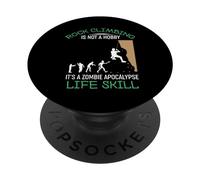 Funny Rock Climbing is Not A Hobby - Funny Quote PopSockets PopGrip Adhésif