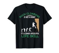 Funny Rock Climbing is Not A Hobby - Funny Quote T-Shirt