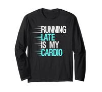 Funny Running is My Cardio Joke Fitness Late Humour Design Manche Longue