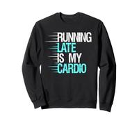Funny Running is My Cardio Joke Fitness Late Humour Design Sweatshirt