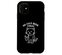 Funny Sad Cat Meme No Fold Beer Today Drinking Party Lover Coque pour iPhone 11