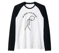 Funny Sad Stick Man with No Grind. Just rembobin. Manche Raglan