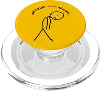 Funny Sad Stick Man with No Grind. Just rembobin. PopSockets PopGrip pour MagSafe