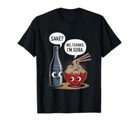 Funny Sake No Thanks I'm Soba Asian Food Humour T-Shirt