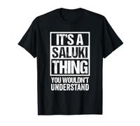Funny Saluki Parent Quote Dog Lover T-Shirt