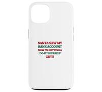 Funny Santa Saw My Bank Account Christmas Inflation Coque pour iPhone 13