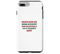 Funny Santa Saw My Bank Account Christmas Inflation Coque pour iPhone 7 Plus/8 Plus