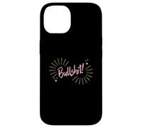 Funny Sarcastic Adult Joke Womens Cute Pink Bullshit Coque pour iPhone 14