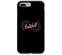 Funny Sarcastic Adult Joke Womens Cute Pink Bullshit Coque pour iPhone 7 Plus/8 Plus