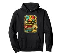 Funny Sarcastic Dad Meme Dad Banque avec Dictons de paternité Sweat à Capuche