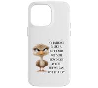 Funny Sarcastic Quote Bird No Patience Funny Shirt Men Women Coque pour iPhone 14 Pro Max