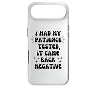 Funny Sarcastic Quote I Had My Patience Tested Coque pour iPhone Air