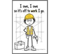 Funny Sarcastic Work NOTEBOOK- “I Owe, I Owe, So It’s Off to Work I Go” lined/plain Notebook (Workplace Survival Series)