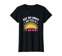 Funny Say No to Drugs Say Yes to Tacos T-Shirt