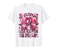 Funny Saying for GNOME Lover I Love You More The End I Win T-Shirt
