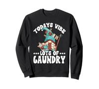 Funny Saying for Mom Todays Vibe Lots of Laundry GNOME Mommy Sweatshirt