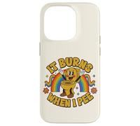 Funny Saying: It Burns When I Pee! Rainbow Coque pour iPhone 14 Pro
