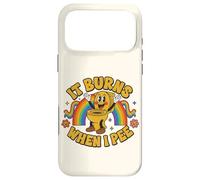 Funny Saying: It Burns When I Pee! Rainbow Coque pour iPhone 17 Pro Max