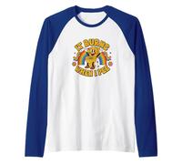 Funny Saying: It Burns When I Pee! Rainbow Manche Raglan