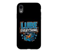 Funny Saying Lube Everything Workshop Humour Coque pour iPhone XR