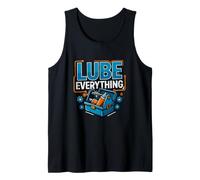 Funny Saying Lube Everything Workshop Humour Débardeur