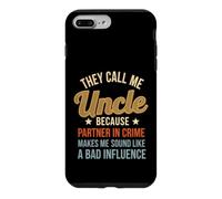 Funny Saying Oncle Because Partner Crime Coque pour iPhone 7 Plus/8 Plus