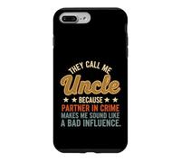 Funny Saying Oncle Because Partner Crime Coque pour iPhone 7 Plus/8 Plus