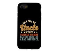 Funny Saying Oncle Because Partner Crime Coque pour iPhone SE (2020) / 7/8