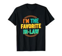 Funny Saying The Favorite Law Sarcastique Humour T-Shirt