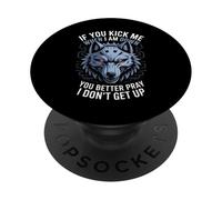 Funny Saying You Better Pray I Don't Get Up Wolf Femme Homme PopSockets PopGrip Adhésif