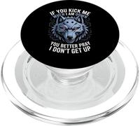 Funny Saying You Better Pray I Don't Get Up Wolf Femme Homme PopSockets PopGrip pour MagSafe