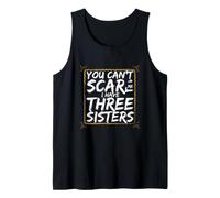 Funny Saying You Can't Scare Have Three Sisters Débardeur